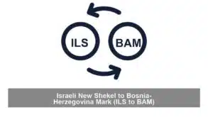 Israeli New Shekel to Bosnia-Herzegovina Mark (ILS to BAM)