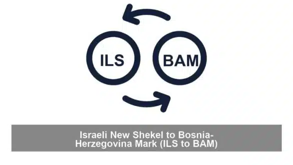 Israeli New Shekel to Bosnia-Herzegovina Mark (ILS to BAM)