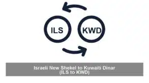 Israeli New Shekel to Kuwaiti Dinar (ILS to KWD)