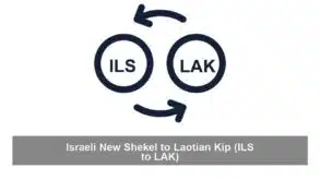 Israeli New Shekel to Laotian Kip (ILS to LAK)