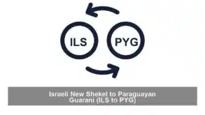 Israeli New Shekel to Paraguayan Guarani (ILS to PYG)