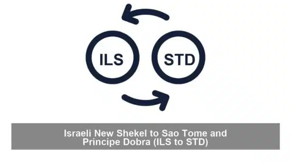 Israeli New Shekel to Sao Tome and Principe Dobra (ILS to STD)