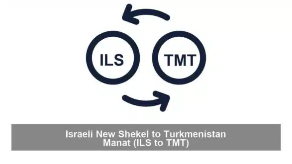 Israeli New Shekel to Turkmenistan Manat (ILS to TMT)