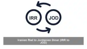 Iranian Rial to Jordanian Dinar (IRR to JOD)