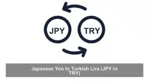 Japanese Yen to Turkish Lira (JPY to TRY)