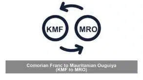 Comorian Franc to Mauritanian Ouguiya (KMF to MRO)
