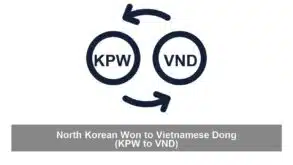 North Korean Won to Vietnamese Dong (KPW to VND)