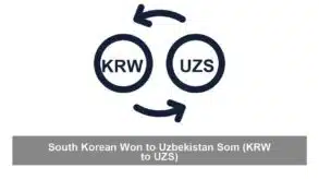 South Korean Won to Uzbekistan Som (KRW to UZS)