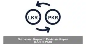 Sri Lankan Rupee to Pakistani Rupee (LKR to PKR)