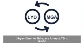 Libyan Dinar to Malagasy Ariary (LYD to MGA)