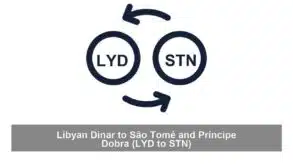 Libyan Dinar to São Tomé and Príncipe Dobra (LYD to STN)