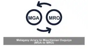 Malagasy Ariary to Mauritanian Ouguiya (MGA to MRO)