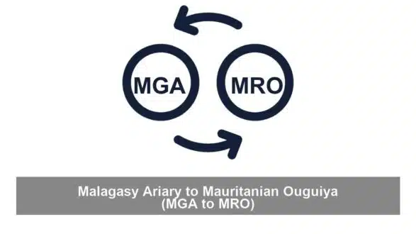 Malagasy Ariary to Mauritanian Ouguiya (MGA to MRO)