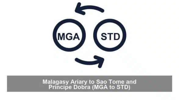 Malagasy Ariary to Sao Tome and Principe Dobra (MGA to STD)