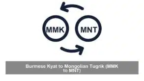Burmese Kyat to Mongolian Tugrik (MMK to MNT)