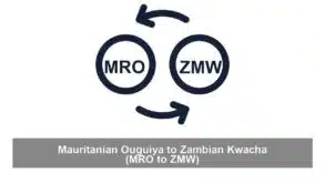 Mauritanian Ouguiya to Zambian Kwacha (MRO to ZMW)