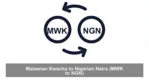 Malawian Kwacha to Nigerian Naira (MWK to NGN)