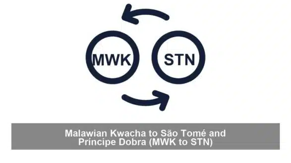 Malawian Kwacha to São Tomé and Príncipe Dobra (MWK to STN)
