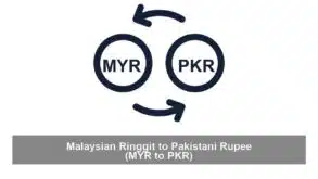 Malaysian Ringgit to Pakistani Rupee (MYR to PKR)