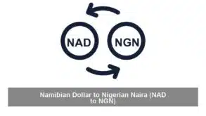 Namibian Dollar to Nigerian Naira (NAD to NGN)