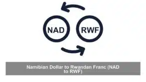 Namibian Dollar to Rwandan Franc (NAD to RWF)
