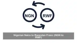 Nigerian Naira to Rwandan Franc (NGN to RWF)