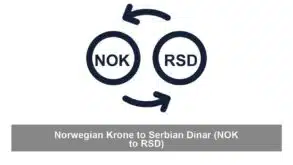 Norwegian Krone to Serbian Dinar (NOK to RSD)