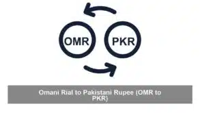 Omani Rial to Pakistani Rupee (OMR to PKR)