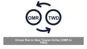 Omani Rial to New Taiwan Dollar (OMR to TWD)