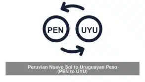 Peruvian Nuevo Sol to Uruguayan Peso (PEN to UYU)