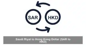 Saudi Riyal to Hong Kong Dollar (SAR to HKD)