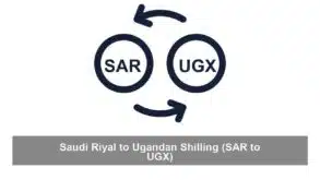 Saudi Riyal to Ugandan Shilling (SAR to UGX)