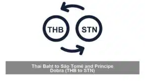 Thai Baht to São Tomé and Príncipe Dobra (THB to STN)