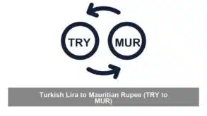 Turkish Lira to Mauritian Rupee (TRY to MUR)