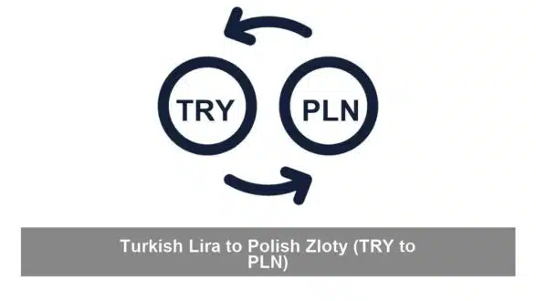 Turkish Lira to Polish Zloty (TRY to PLN)