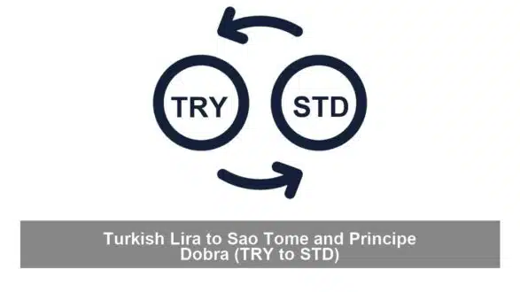 Turkish Lira to Sao Tome and Principe Dobra (TRY to STD)