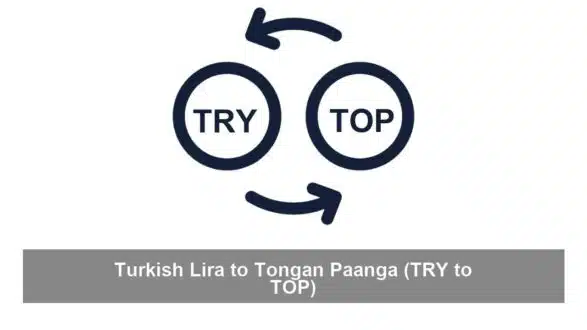 Turkish Lira to Tongan Paanga (TRY to TOP)