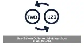 New Taiwan Dollar to Uzbekistan Som (TWD to UZS)