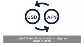 United States Dollar to Afghan Afghani (USD to AFN)
