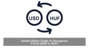 United States Dollar to Hungarian Forint (USD to HUF)