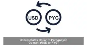 United States Dollar to Paraguayan Guarani (USD to PYG)