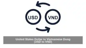 United States Dollar to Vietnamese Dong (USD to VND)