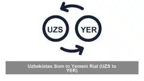 Uzbekistan Som to Yemeni Rial (UZS to YER)