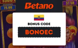 Unlock the Betano Ecuador Welcome Bonus with Bonus Code BonoEC