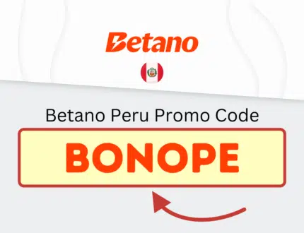 Betano Peru Promo Code BONOPE