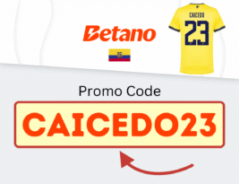 Promo code CAICEDO23 – Betano Ecuador’s Tribute to Moisés Caicedo Comes with a Bonus