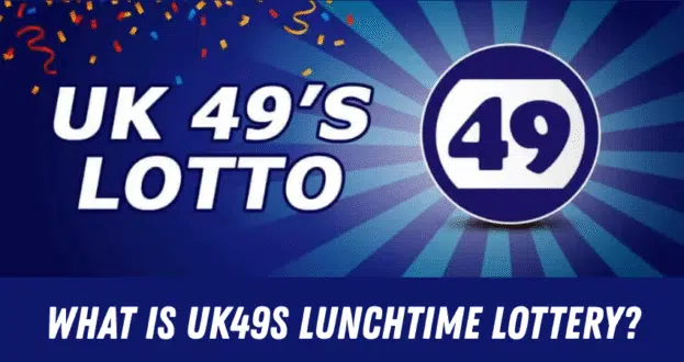 What is UK49s Lunchtime Lottery?