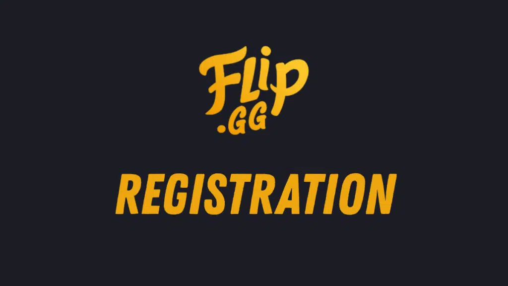 Flip.GG Registration
