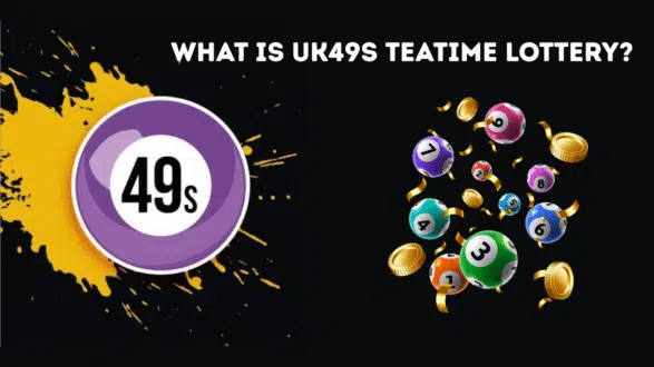 What is UK49s Teatime Lottery?